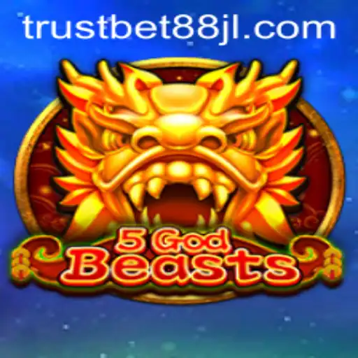 Unveiling the Exciting World of 5GodBeasts: An In-depth Look With Trustbet88