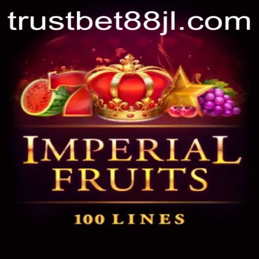 Exploring the Exciting World of ImperialFruits100 with Trustbet88
