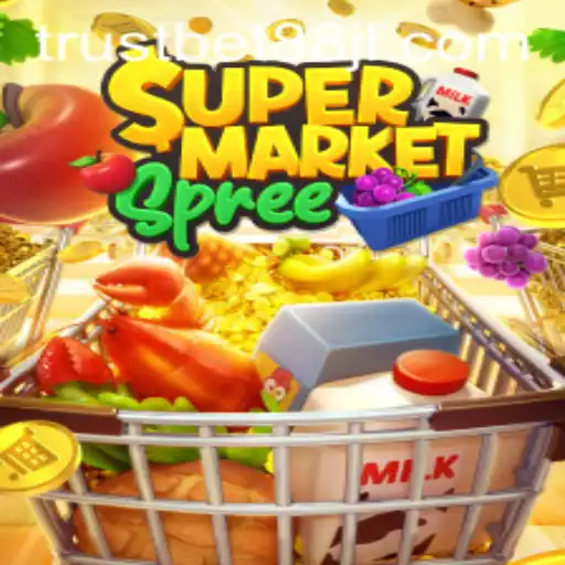 Exploring the World of SupermarketSpree with Trustbet88