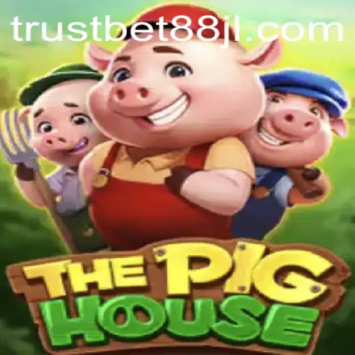 ThePigHouse: An In-Depth Exploration of the Game Mechanics with TrustBet88